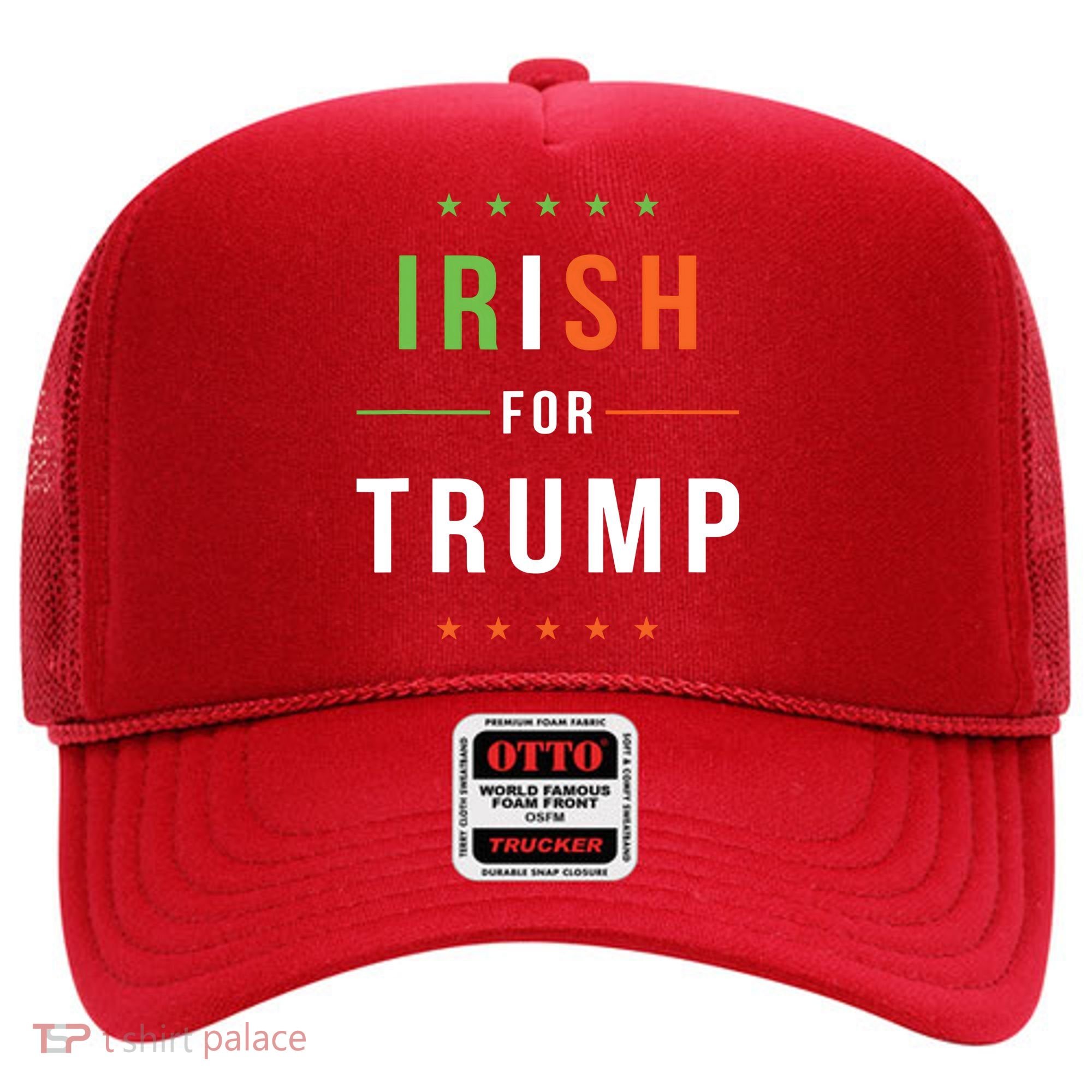 Irish For Trump Pro President Donald Trump Supporter Gift Hat