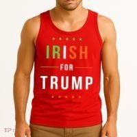 Irish For Trump Pro President Donald Trump Supporter Gift Tank Top thumb 3