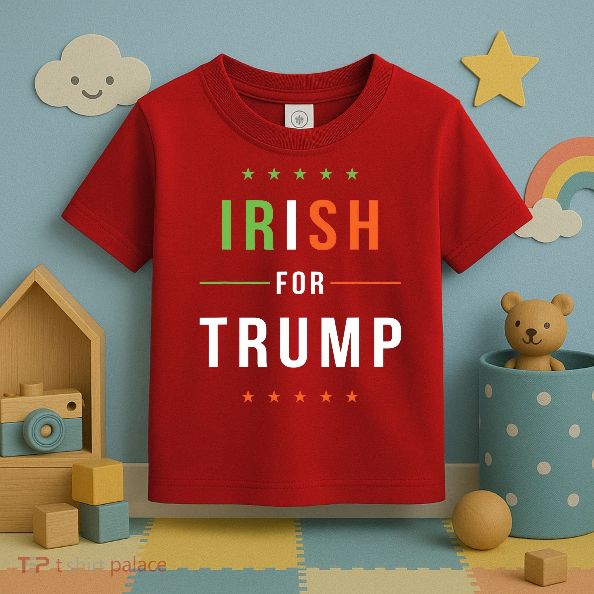 Irish For Trump Pro President Donald Trump Supporter Gift Toddler T-Shirt