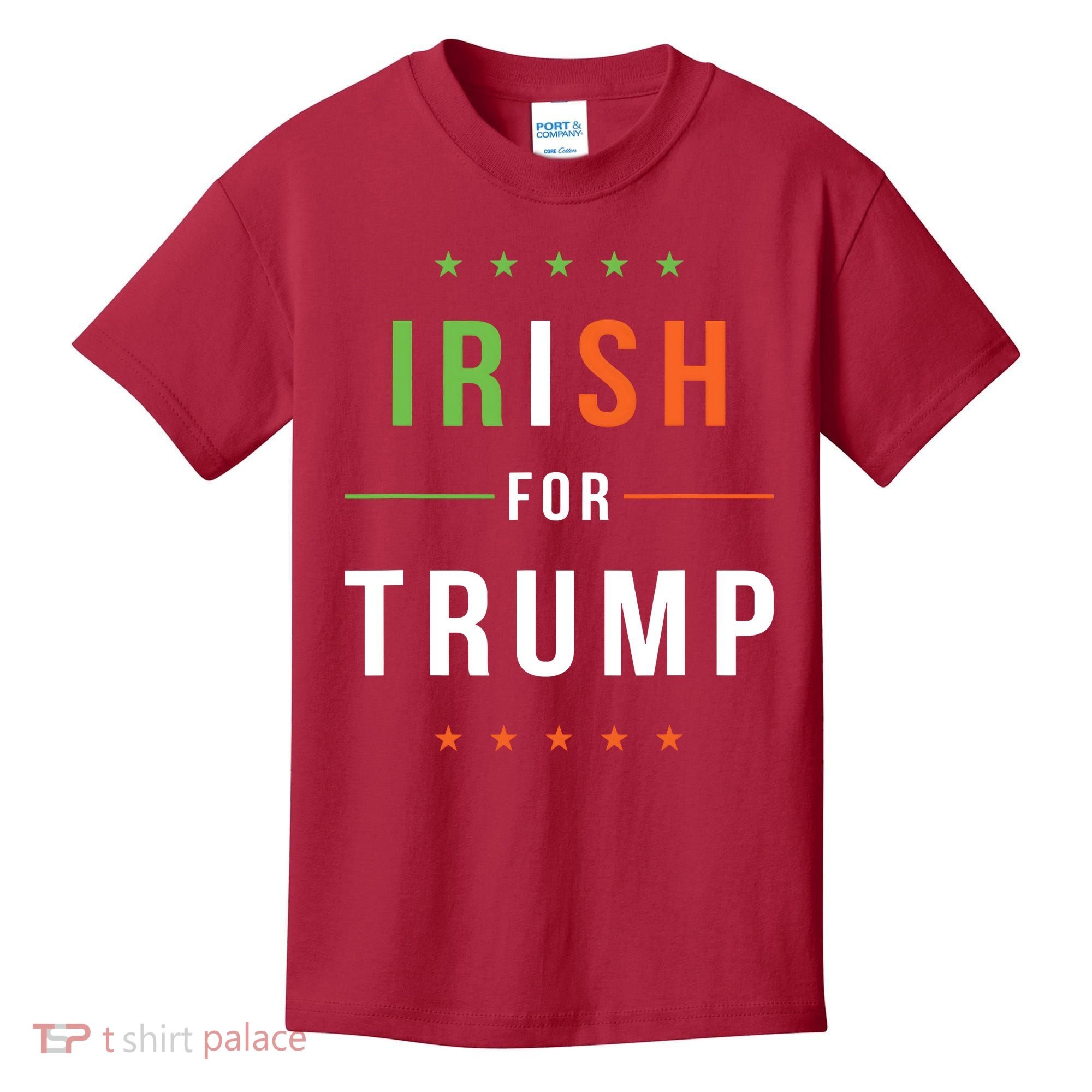 Irish For Trump Pro President Donald Trump Supporter Gift Kids T-Shirt
