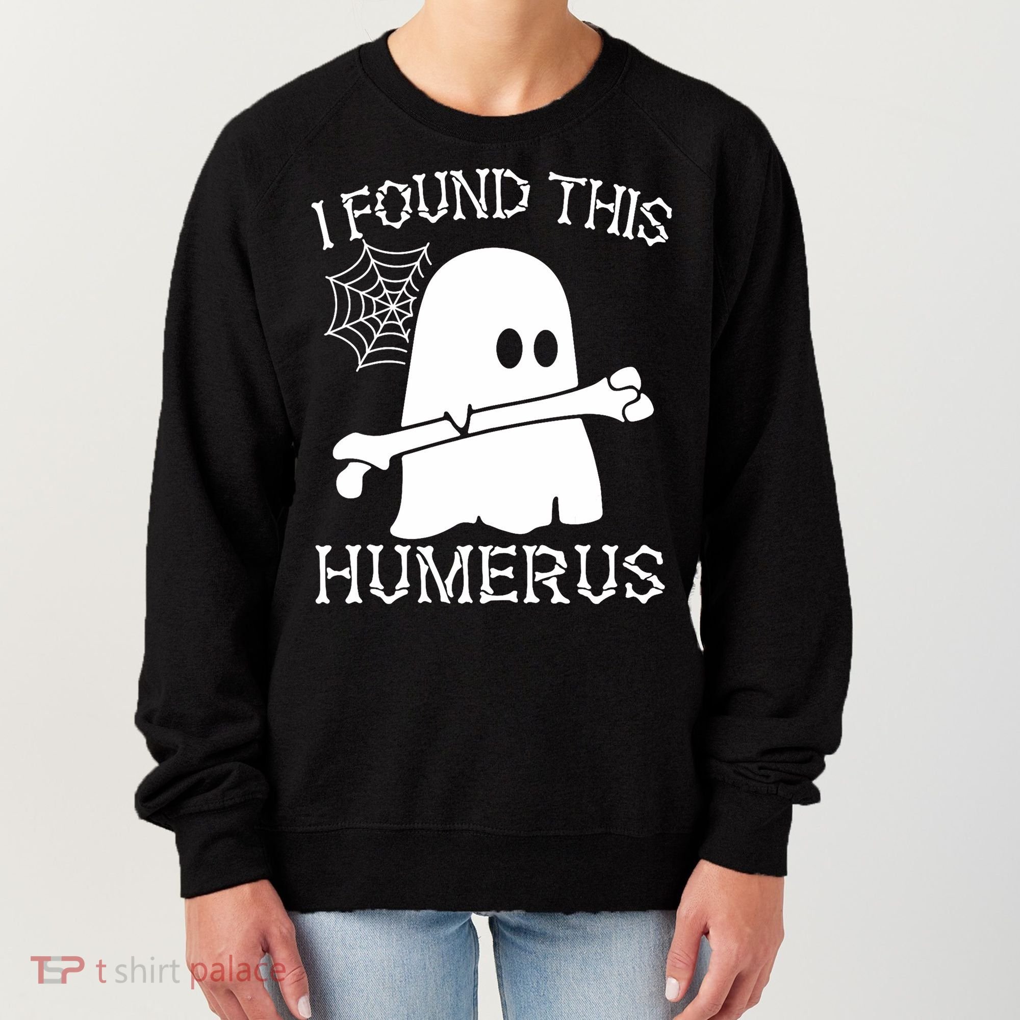 I Found This Humerus Halloween Ghost Humorous Saying Funny Women's Sweatshirt