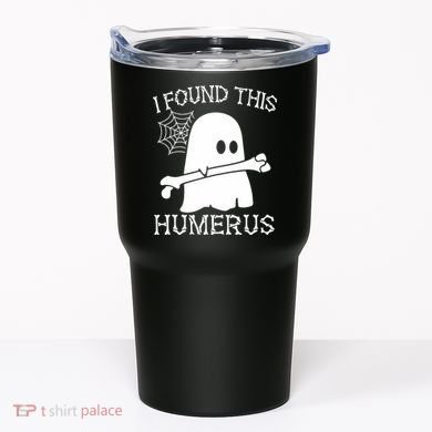 I Found This Humerus Halloween Ghost Humorous Saying Funny Tumbler