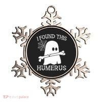 I Found This Humerus Halloween Ghost Humorous Saying Funny Ornament thumb 0