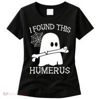 I Found This Humerus Halloween Ghost Humorous Saying Funny Women's T-Shirt thumb 0
