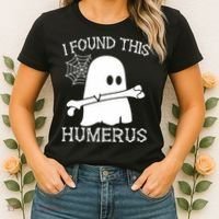 I Found This Humerus Halloween Ghost Humorous Saying Funny Women's T-Shirt thumb 2