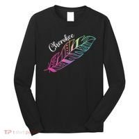 Indigenous Feather Tee Native American Cherokee Tribe Long Sleeve Shirt thumb 0