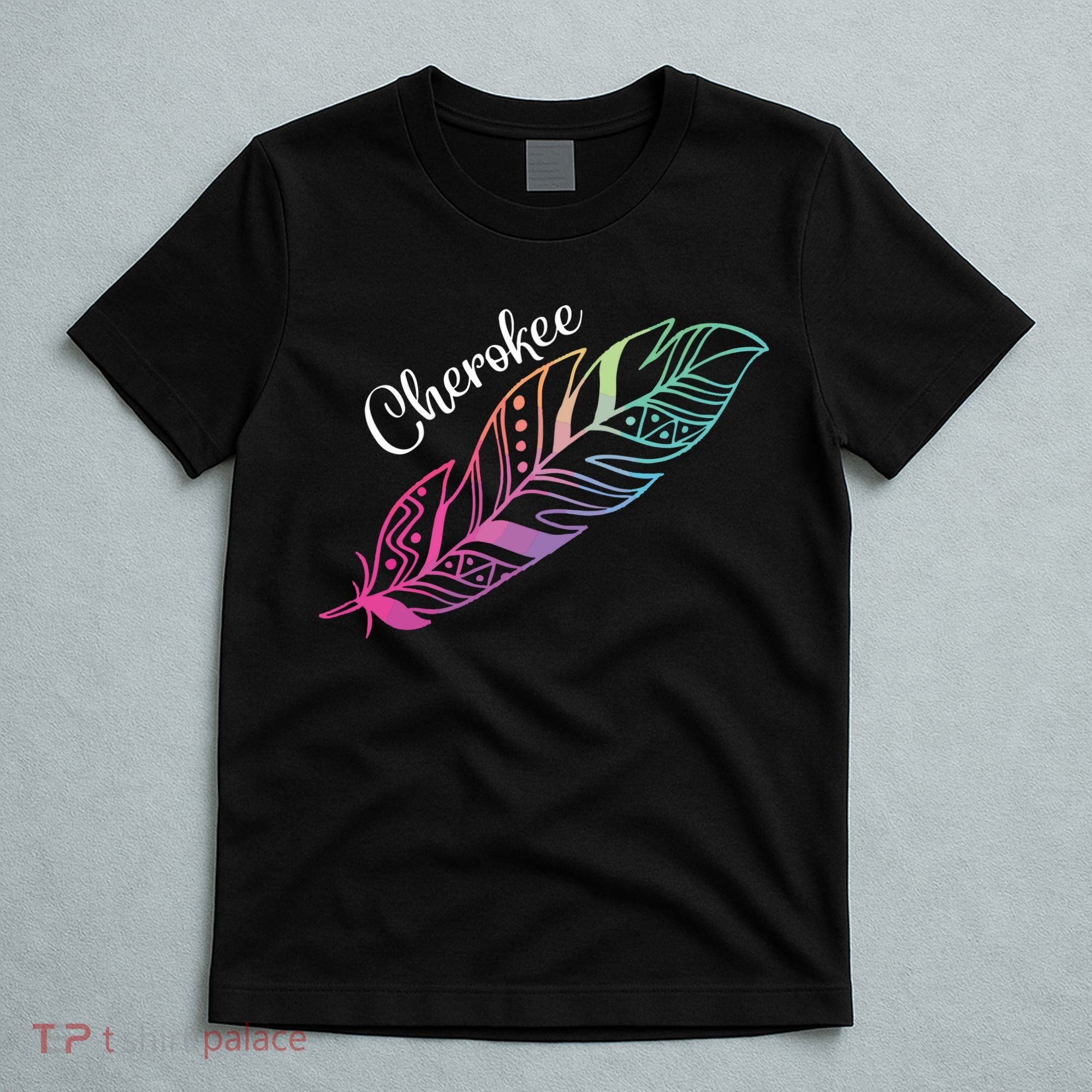 Indigenous Feather Tee Native American Cherokee Tribe T-Shirt