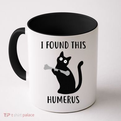 I Found This Humerus Funny Black Cat Coffee Mug
