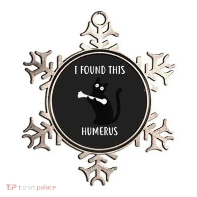 I Found This Humerus Funny Black Cat Ornament
