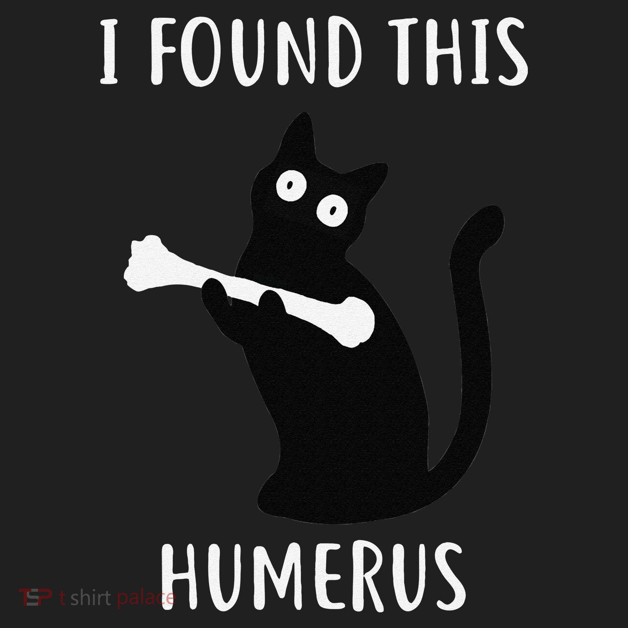 I Found This Humerus Funny Black Cat Hat