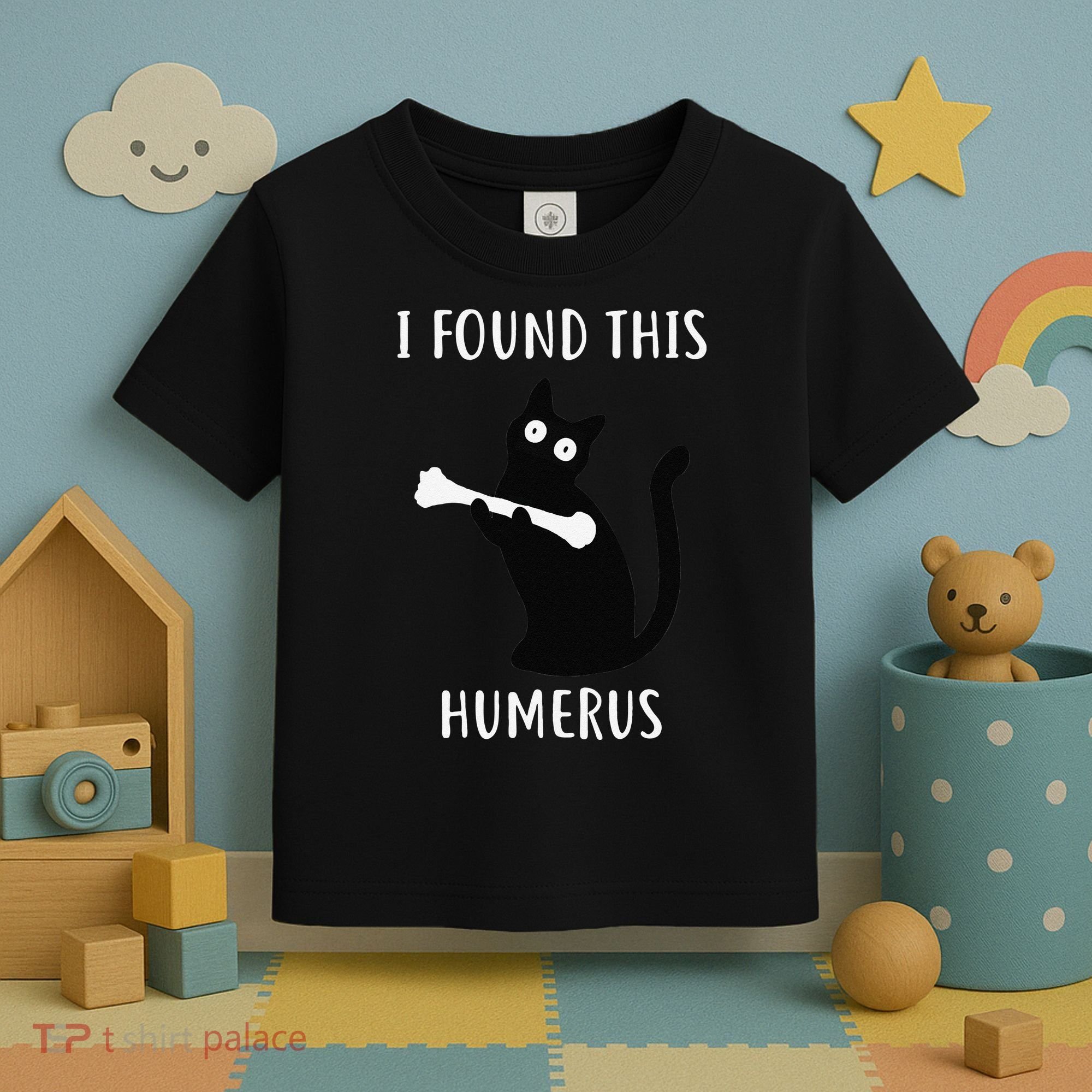 I Found This Humerus Funny Black Cat Toddler T-Shirt