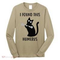 I Found This Humerus Funny Black Cat Long Sleeve Shirt thumb 0