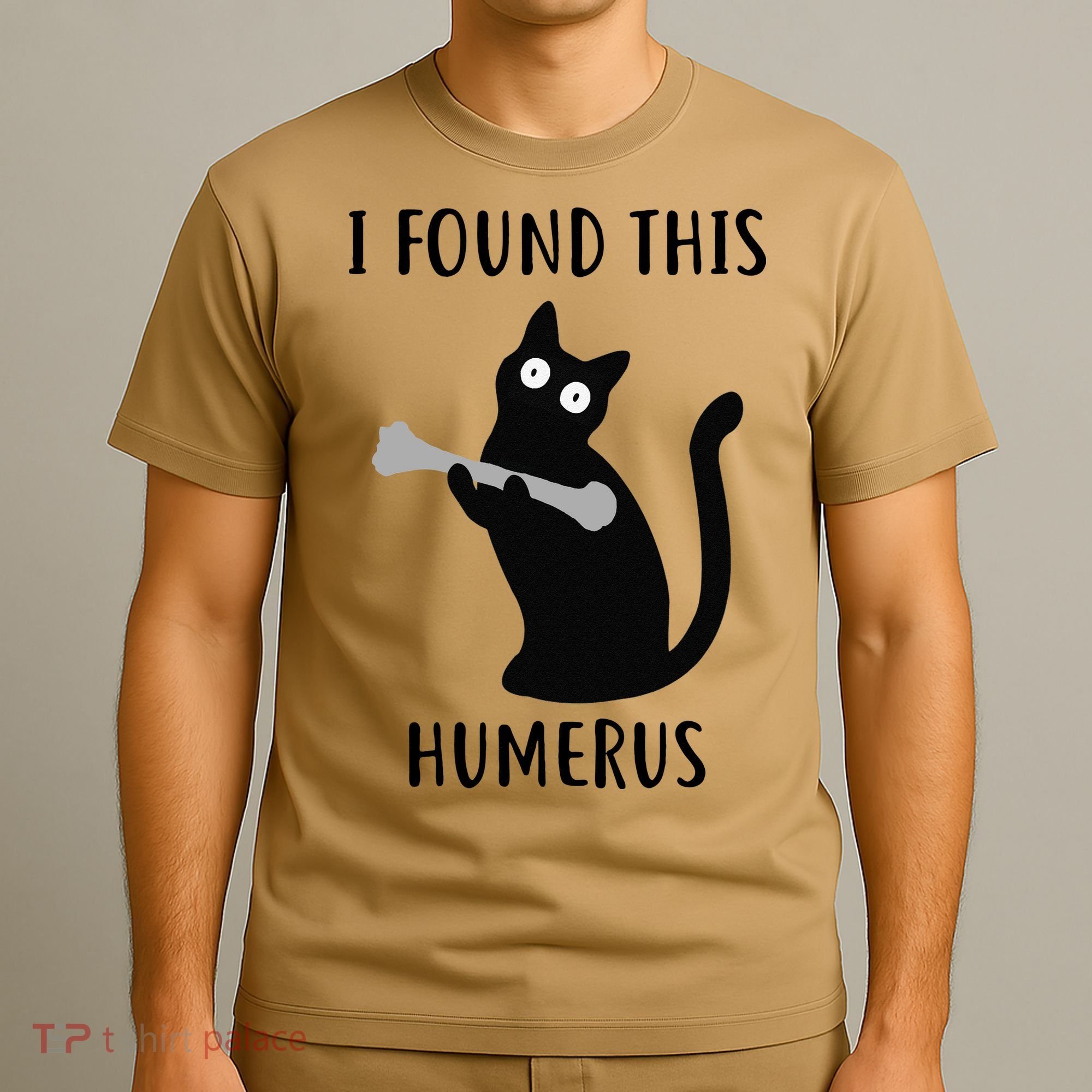 I Found This Humerus Funny Black Cat T-Shirt