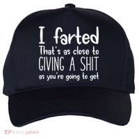 I Farted That's As Close To Giving A Shit Five-Panel Snapback Cap thumb 0