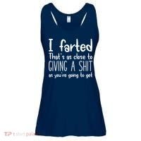 I Farted That's As Close To Giving A Shit Ladies Essential Flowy Tank thumb 0