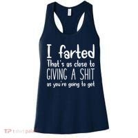 I Farted That's As Close To Giving A Shit Women's Tank Top thumb 0