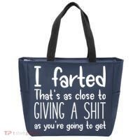 I Farted That's As Close To Giving A Shit Tote Bag thumb 0