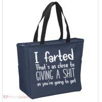 I Farted That's As Close To Giving A Shit Tote Bag thumb 2