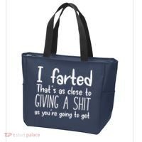 I Farted That's As Close To Giving A Shit Tote Bag thumb 3