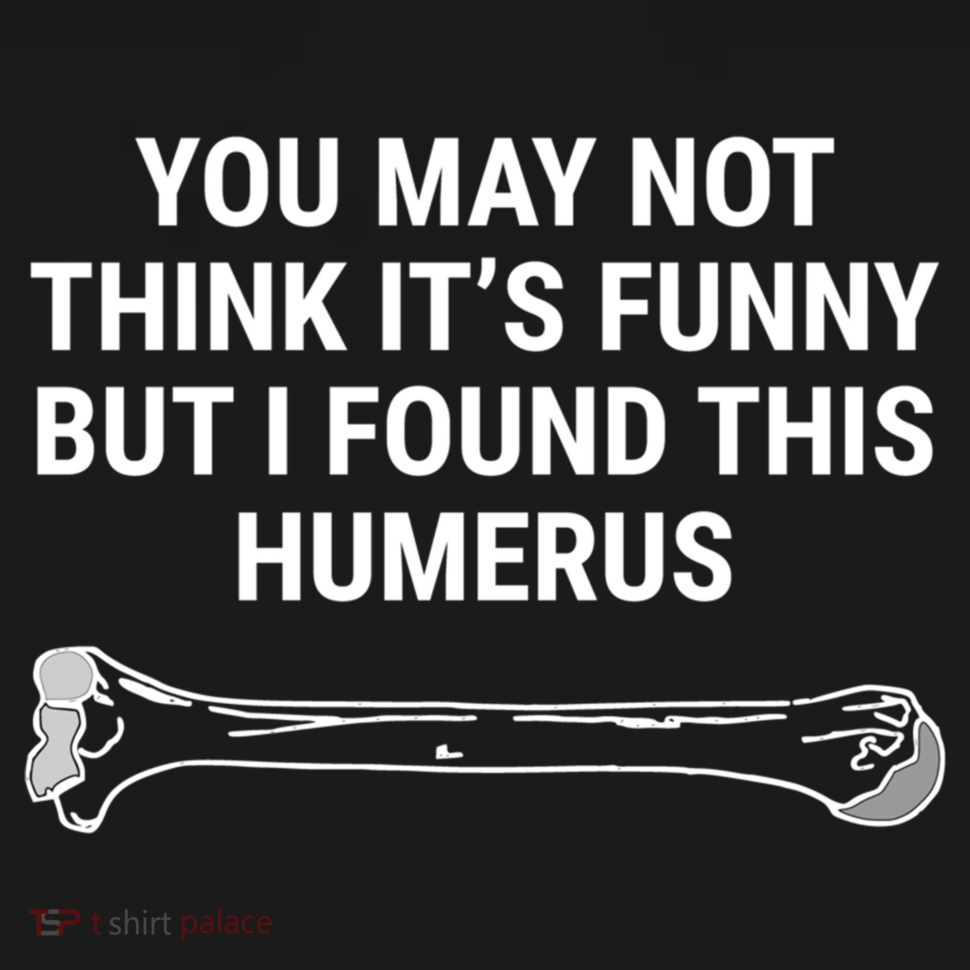 I Found This Humerus Medical Doctor Orthopedic Surgeon Funny Gift Women's Hoodie