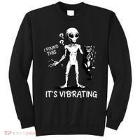 I Found This It's Vibrating Funny Alien Cat Sweatshirt thumb 0