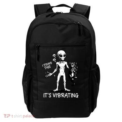I Found This It's Vibrating Funny Alien Cat Backpack