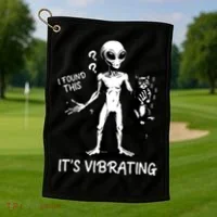 I Found This It's Vibrating Funny Alien Cat Golf Towel thumb 1