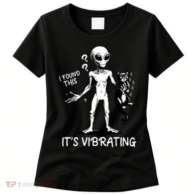 I Found This It's Vibrating Funny Alien Cat Women's T-Shirt