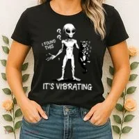 I Found This It's Vibrating Funny Alien Cat Women's T-Shirt thumb 2