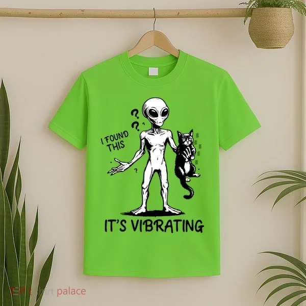 I Found This It's Vibrating Funny Alien Cat T-Shirt