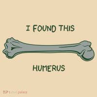 I Found This Humerus Bone Funny Gift Tote Bag thumb 4