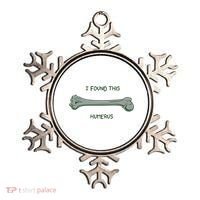 I Found This Humerus Bone Funny Gift Ornament thumb 0