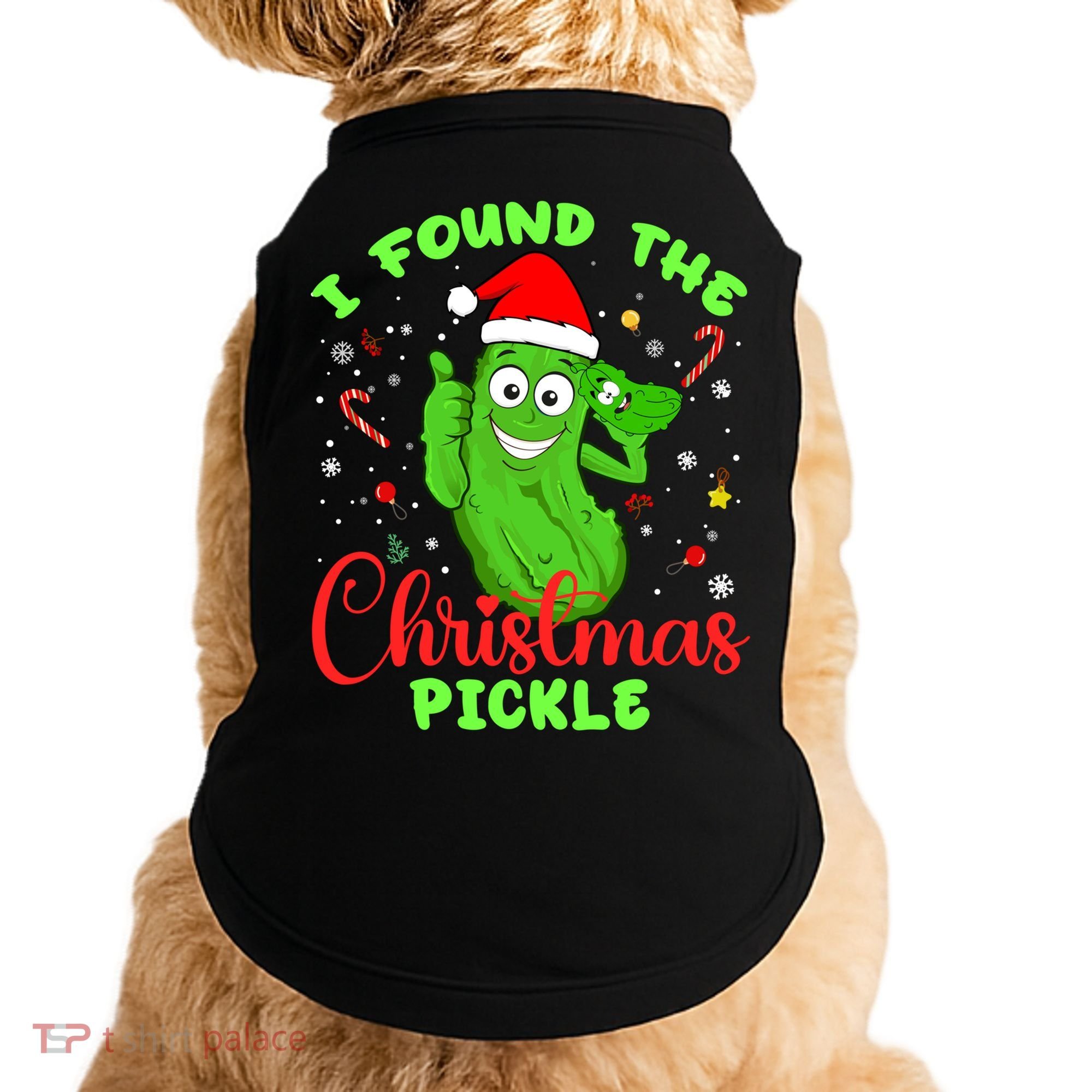 I Found The Christmas Pickle Funny Xmas Party Gift Doggie Tank