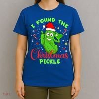 I Found The Christmas Pickle Funny Xmas Party Gift T-Shirt thumb 4