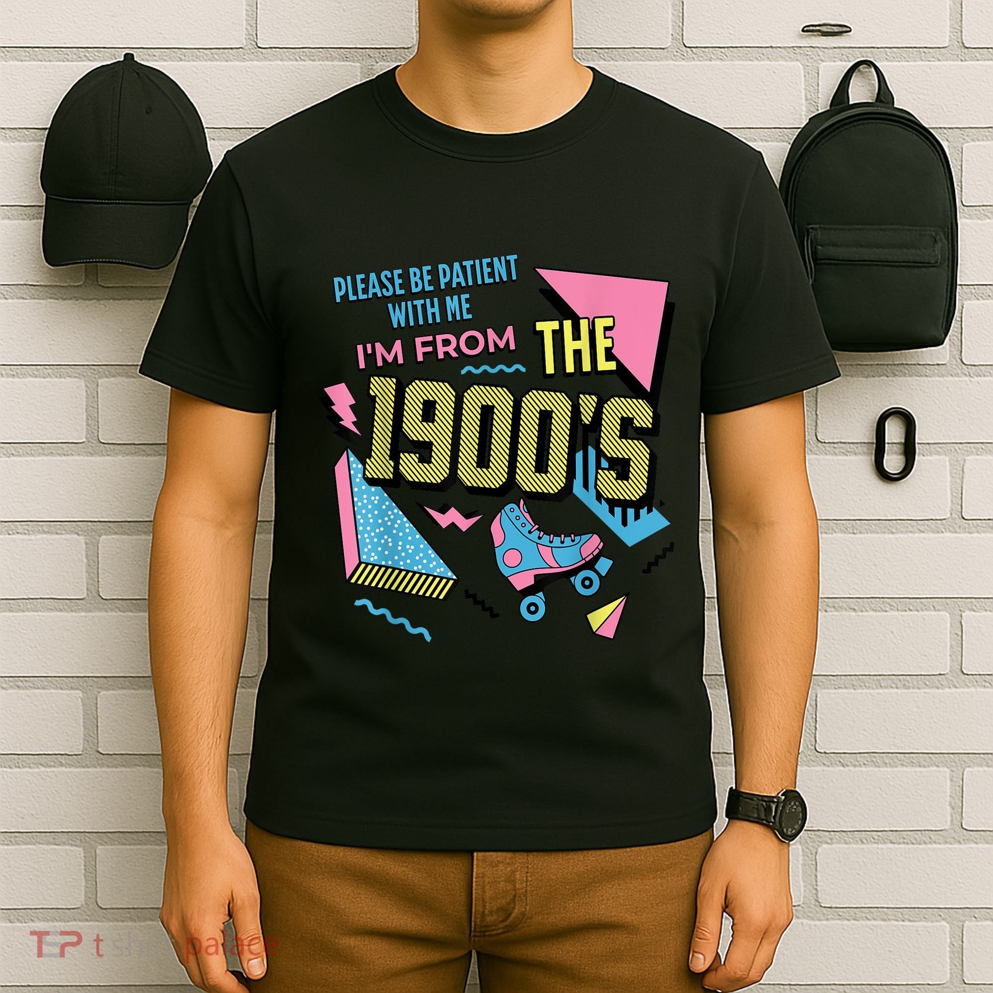 Im From The 1900s Please Be Patient With Me Gift T-Shirt