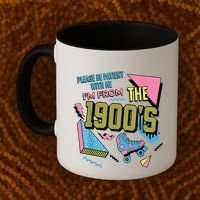 Im From The 1900s Please Be Patient With Me Gift Coffee Mug thumb 2