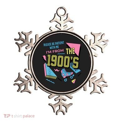 Im From The 1900s Please Be Patient With Me Gift Ornament