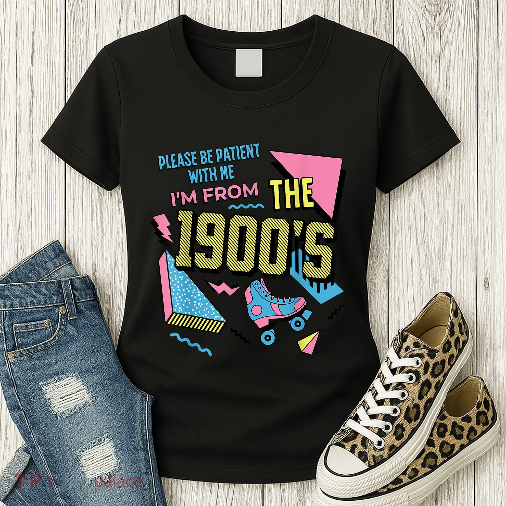 Im From The 1900s Please Be Patient With Me Gift Women's T-Shirt