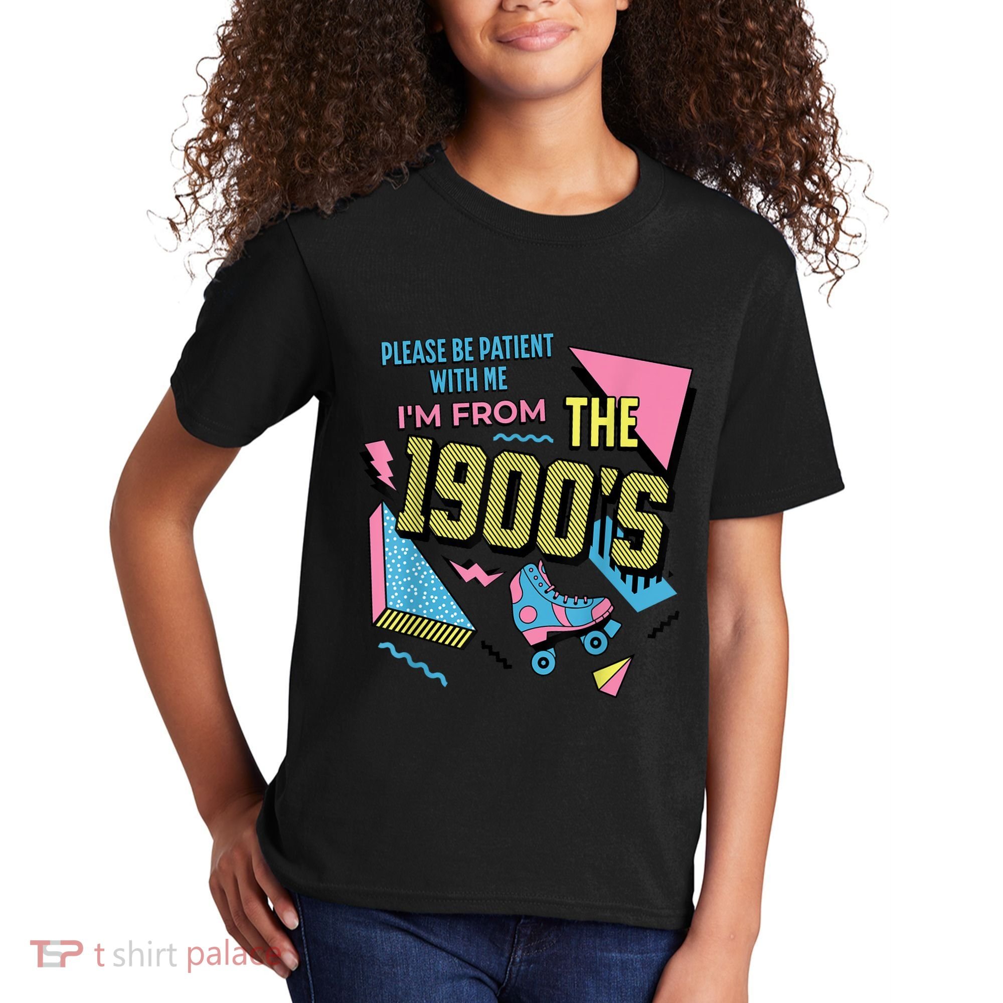 Im From The 1900s Please Be Patient With Me Gift Kids T-Shirt