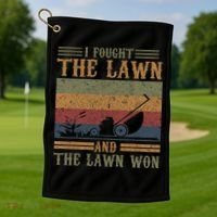 I fought the lawn and the lawn won Golf Towel thumb 1