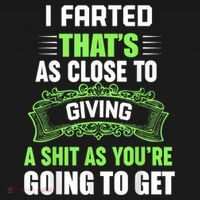 I Farted That's As Close To Giving A Shit Women's Hoodie thumb 2