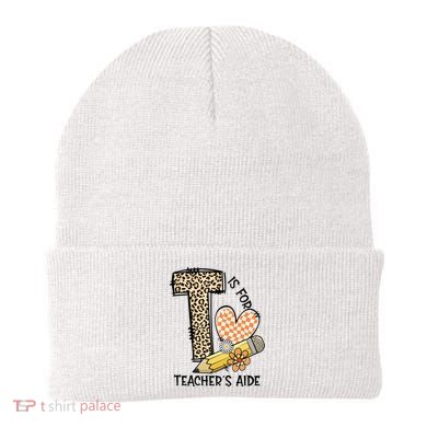 Is For Teacher’S Aide Back To First Day Of School Leopard Beanie