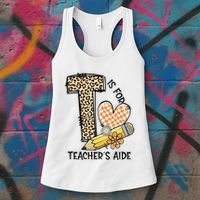 Is For Teacher’S Aide Back To First Day Of School Leopard Women's Tank Top thumb 3