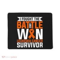 I Fought The Battle And Win Leukemia Cancer Survivor Mousepad thumb 0