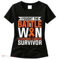 I Fought The Battle And Win Leukemia Cancer Survivor Women's T-Shirt thumb 0