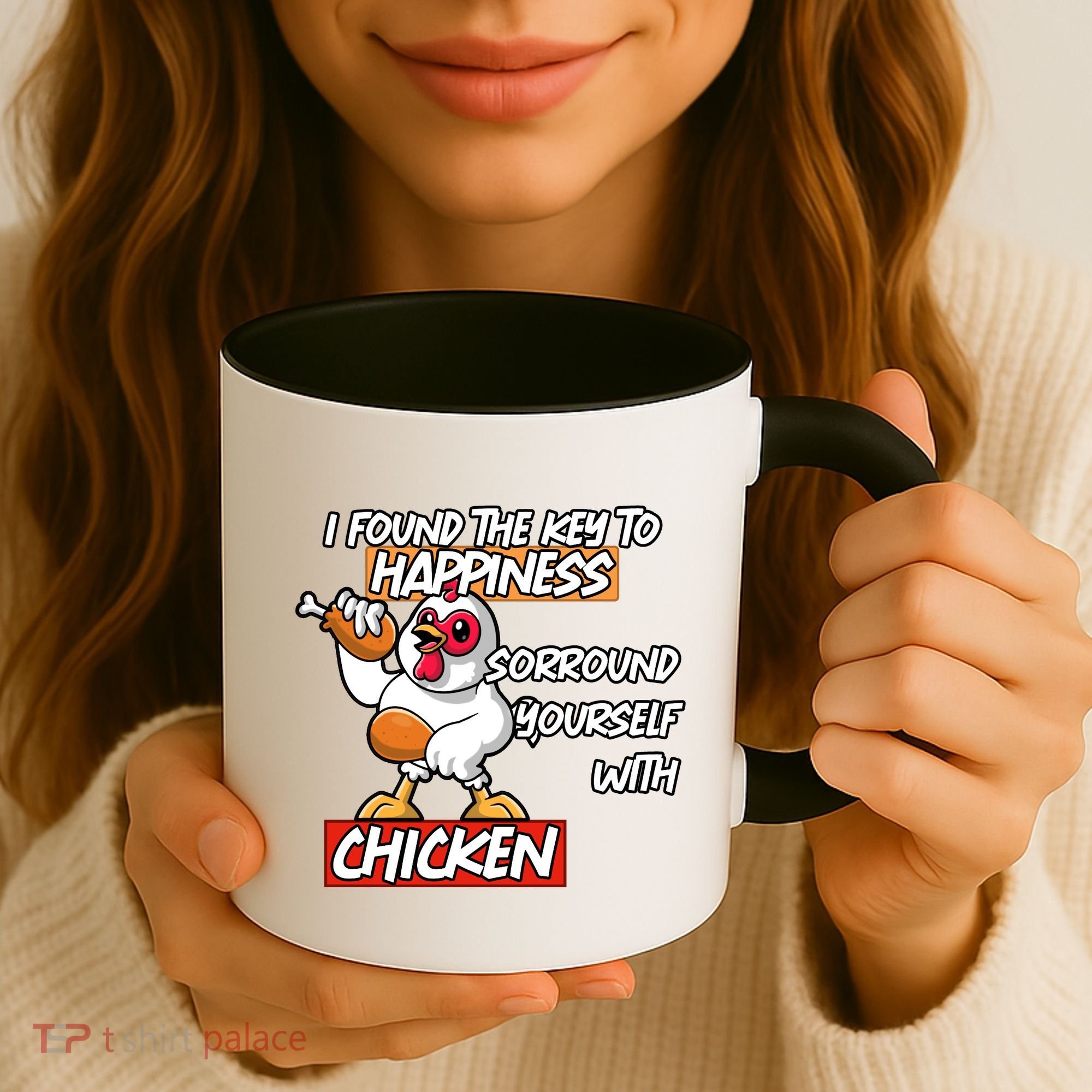 I Found The Key To Happiness, Surround Yourself With Chickens Coffee Mug