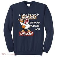 I Found The Key To Happiness, Surround Yourself With Chickens Sweatshirt thumb 0