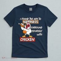 I Found The Key To Happiness, Surround Yourself With Chickens T-Shirt thumb 5