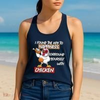I Found The Key To Happiness, Surround Yourself With Chickens Women's Tank Top thumb 2