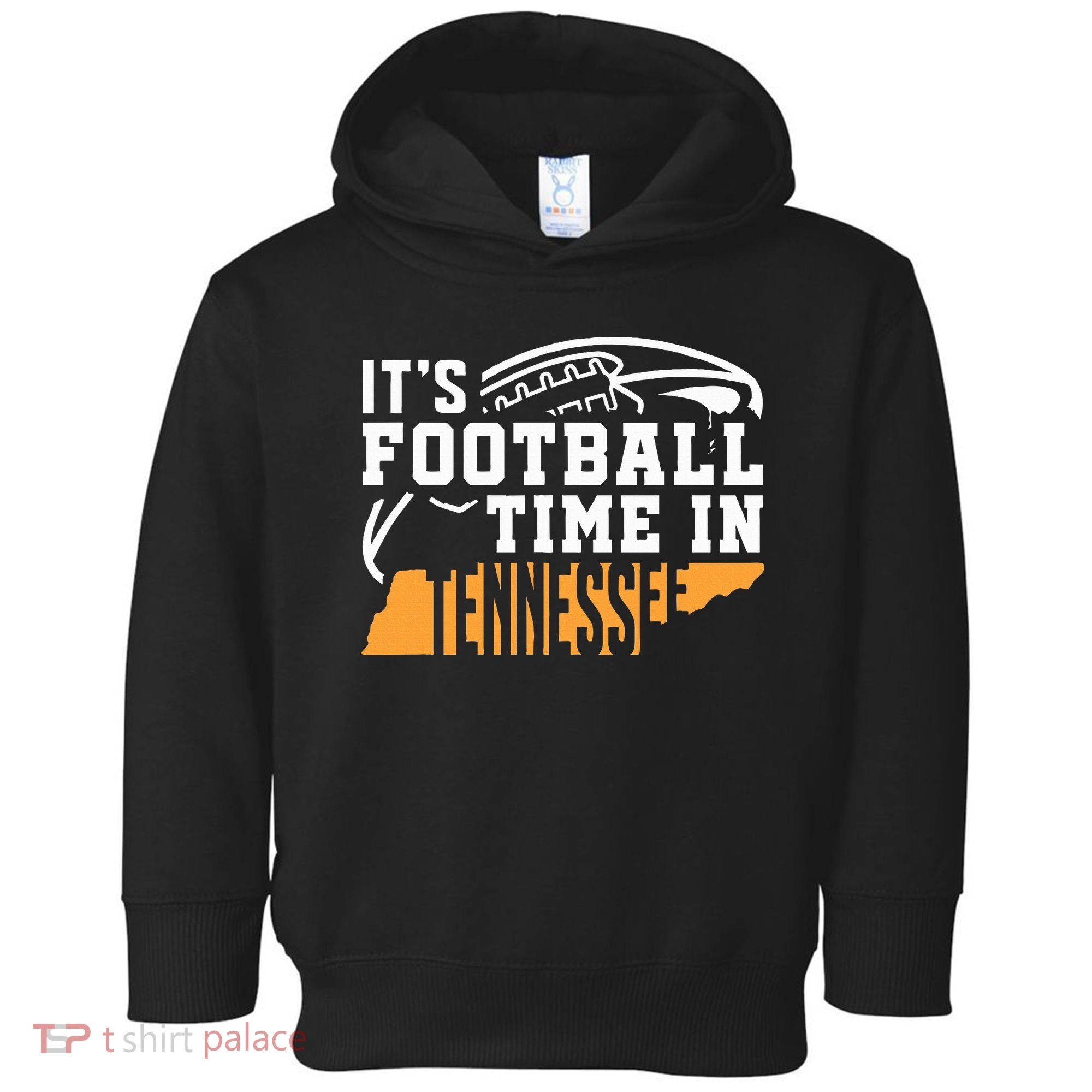 ItS Football Time In Tennessee Orange And White Toddler Hoodie